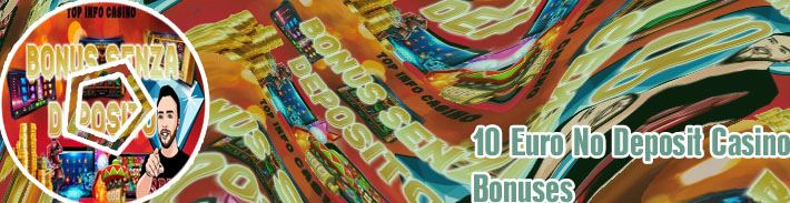 10 euro no deposit bonus casino